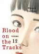 Blood on the Tracks 12 Online now