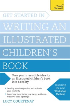 Teach Yourself Get Started in Writing and Illustrating a Children s Book Supply