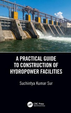 A Practical Guide to Construction of Hydropower Facilities Discount