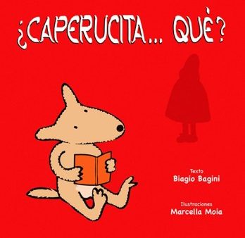 ?Caperucita... que?   Little Red Riding Hood... What? Hot on Sale