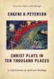 Christ Plays in Ten Thousand Places Online now