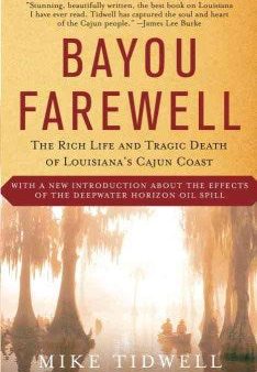 Bayou Farewell For Cheap