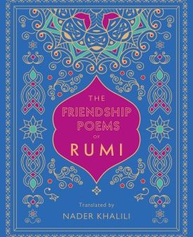 The Friendship Poems of Rumi Online Hot Sale